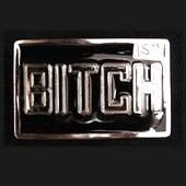 Bitch Belt Buckle