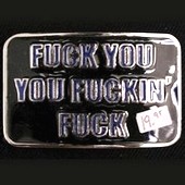Click to enlarge Fuck Belt Buckle