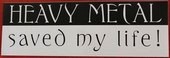 Click to enlarge Heavy Metal Saved My Life Sticker
