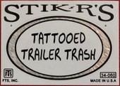 Click to enlarge Trailer Trash Sticker