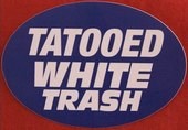 Click to enlarge White Trash Sticker