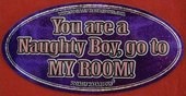 Click to enlarge Naughty Boy Sticker